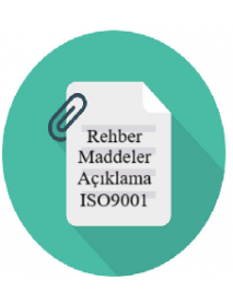 Rehber Maddeler ve Açıklama ISO9001