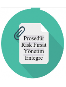 Prosedür Risk Fırsat Yönetimi (Entegre)