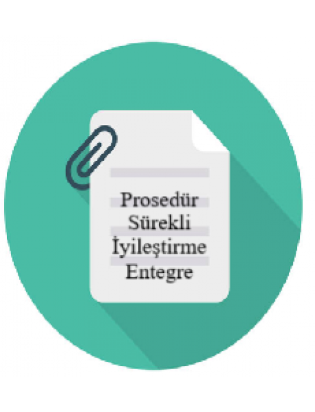Prosedür Sürekli İyileştirme  (Entegre)