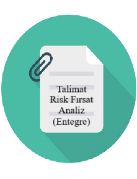 Talimat Risk Fırsat Analiz (Entegre)