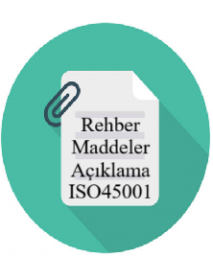 Rehber Maddeler Açıklama ISO45001